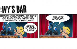 Zwei Andorianer an der Theke von Ivys Bar. Einer der beiden lacht: „Irre! Menschen! Toppen die Dinos! Verlassen diesen gastlichen Planeten ganz ohne Komet!“ Ivy prostet den beiden zu: „Geiles Cosplay, Jungs!“ Die Andorianer zu Ivy: „Welches Cosplay?“