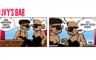 Panel 1: Ivy und eine unbekannte Frau an der Bar. Die Frau: „Geil gestern. Heiß. Scharf.“ Panel 2: Ivy (lässig, grinsend): „Yo. Beste Pizza ever.“